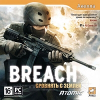 PC - «Breach. Сровнять с землей»